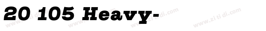 20 105 Heavy字体转换 20 105 Heavy字体转换